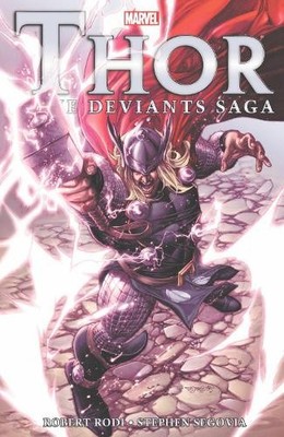 Thor: The Deviants Saga by Rob Rodi [Taschenbuch] NEU