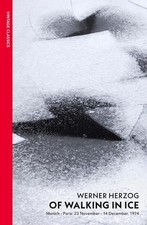 Of Walking In Ice: Munich - Paris: 23 Novembe...