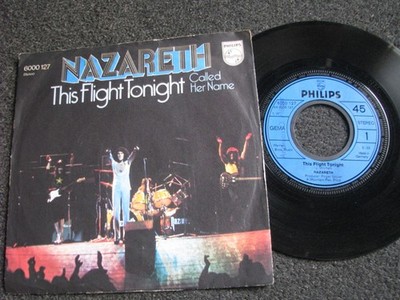 Nazareth-This Flight tonight 7'' Vinyl -1973 Germany-Philips Records-6000 127