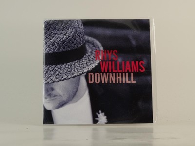 RHYS WILLIAMS DOWNHILL (E9) 1 Track Promo CD Single along with Picture Sleeve RI