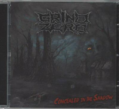 Grind Zero    Concealed In The Shadow (CD)