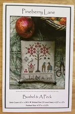 Bushel & A Peck~Pineberry Lane Cross Stitch Pattern Chart