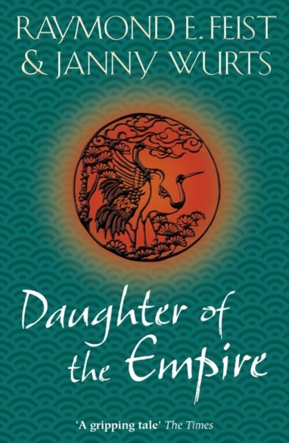 Daughter of the Empire by Janny Wurts (Paperback Book)