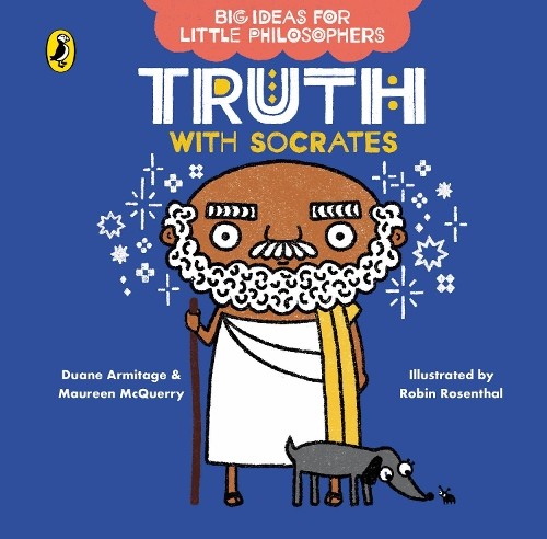 Big Ideas for Little Philosophers: Truth with Socrates by Dua... - - Image 2