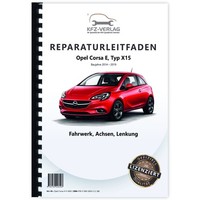 Opel Corsa E Typ X15 2014-2019 Fahrwerk Achsen Lenkung Reparaturanleitung Buch