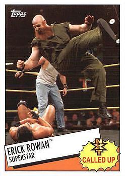 Erick Rowan 2015 Topps WWE Heritage - NXT Called Up #18 -