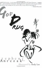 God Drug Antczak, Stephen L. Paperback Collectible - Like New