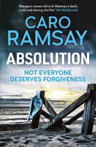 Caro Ramsay Absolution (Tascabile) Anderson and Costello thrillers
