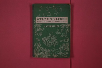 323565 WELT UND LEBEN W. Crüwell Verlagsbuchhandlung, Hermann Schroedel Verlag