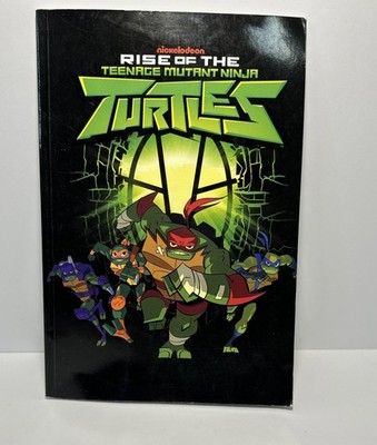 Rise of the Teenage Mutant Ninja Turtles by Manning, Mattew