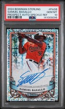 2024 BOWMAN STERLING PROSPECT AUTOGRAPHS SAMUEL BASALLO SPECKLE REFRACTOR PSA 10
