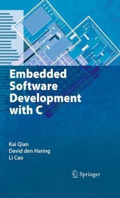 Embedded Software Development With C, Hardcover by Qian, Kai; Den Haring, Dav...