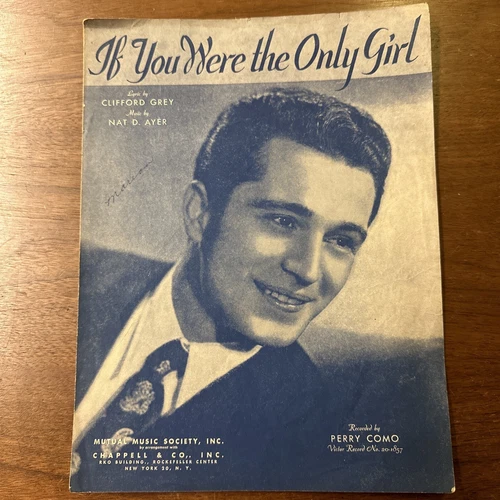 1929 If You Were the Only Girl Sheet Music Recorded by Perry Como Chappell NY