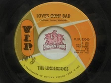 Underdogs – Love's Gone Bad / Mo Jo Hanna, 45 RPM G/G+ (28K)