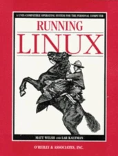 Running Linux Paperback Matt, Kaufman, Lar Welsh