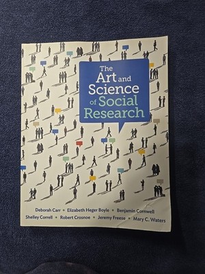 Art and Science of Social Research by Deborah Carr, Elizabeth Heger Boyle,...