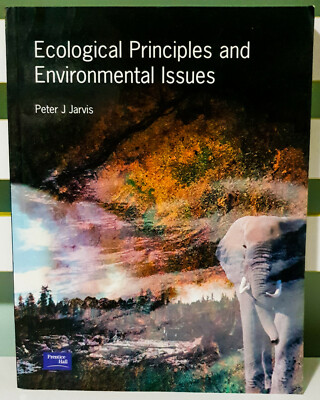 Ecological Principles and Environmental Issues! Book by Peter Jarvis!