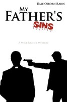 Rains Dale Rains | My Father's Sins | Taschenbuch | Englisch (2009) | Iuniverse