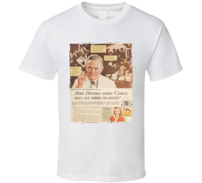 More Doctors Smoke Camels 1940s Retro Cigarette Ad T Shirt