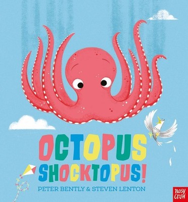 Octopus Shocktopus! by Peter Bently Paperback Book