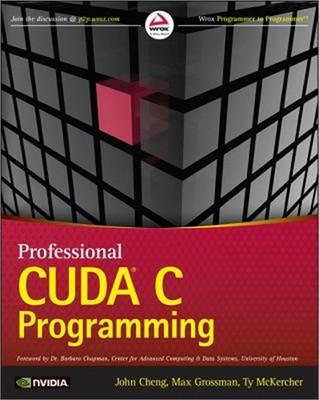 Professional Cuda C Programming (Paperback or Softback)
