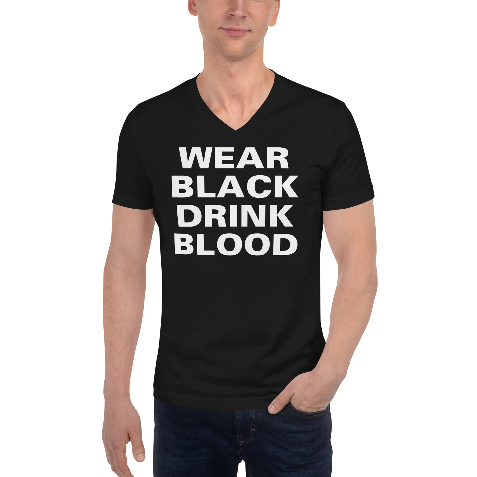 Wear Black Drink Blood Gothic Horror Unisex Short Sleeve V-Neck T-Shirt