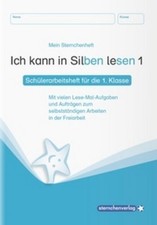 Ich kann in Silben lesen 1 Schülerarbeitsheft für die 1. Klasse Katrin Langhans