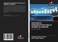 Ranjan Kumar Sahoo (U. A.) | Rapporto Riproduttivo Delle Donne In Odisha | Buch