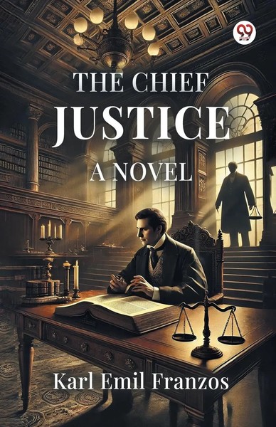 Karl Emil Franzos | The Chief Justice A Novel | Taschenbuch | Englisch (2025)-image
