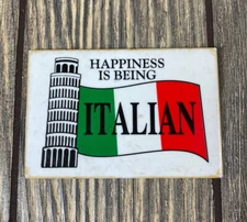 Vintage Happiness is Being Italian Magnet 3” x 2"