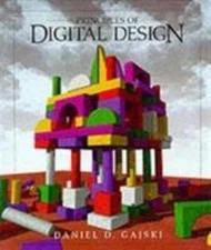 Principles of Digital Design Hardcover Daniel D. Gajski