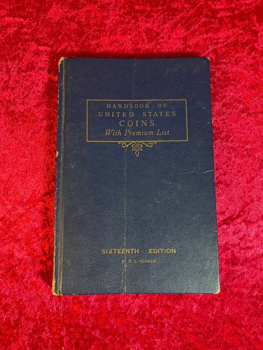 1959 HANDBOOK OF UNITED STATES COINS 16TH EDITION "BLUEBOOK" BY R.S. YEOMAN