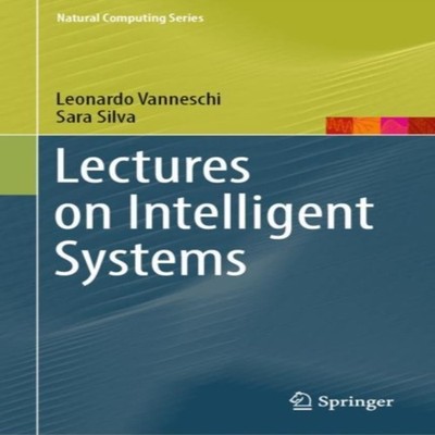 Lectures on Intelligent Systems Leonardo Vanneschi Hardcover Spri