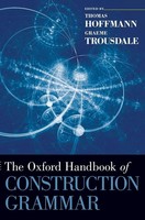Thomas Hoffmann (U. A.) | The Oxford Handbook Of Construction Grammar | Buch