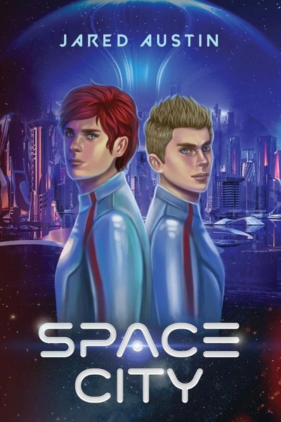 Jared Austin | Space City | Taschenbuch | Englisch (2022) | Up Past Dawn, LLC-image
