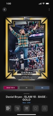 Topps Slam WWE *Digital* 2018 Base Tier 8 Gold Rush Variant - Daniel Bryan 50cc