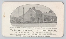 T L Williams Optician Quincy MA Business Card John Quincy Adams Birthplace Photo