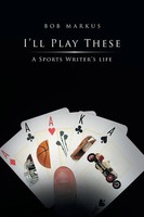 Bob Markus | I'll Play These | Taschenbuch | Englisch (2011) | Xlibris