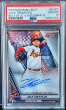 2019 Bowmans Best Zack Thompson Best Of Auto #B19-ZT PSA 10 St. Louis Cardinals