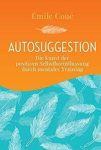 Autosuggestion | Buch | 9783868202809