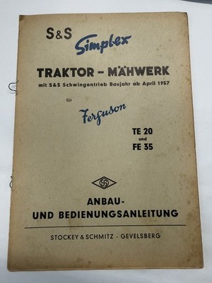 S&S Simplex Mähwerk für Ferguson Traktor TE 20 und FE 35 Anbau- und Bedienung