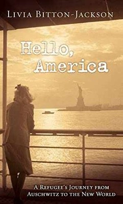 Hello, America: A Refugee's - Paperback, by Bitton-Jackson Livia - Very Good