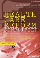 David Parks | Health Care Reform Simplified | Taschenbuch | Englisch (2012)