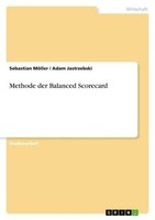 Methode Der Balanced Scorecard Sebastian MöLler