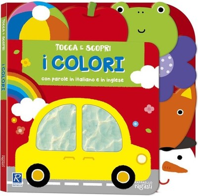 Neues Buch - Farben. Touch Und Entdecken. Ediz. A Colori (I) - Raffael Jungen