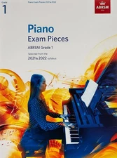Piano Exam Pieces 2021 & 2022, ABRSM Grade 1: Selected from the 2021 & 2022 ...