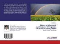 Response Of Organic Nutrition And Nitrogen On Mustard(Brassica Juncea) Subodh Ku
