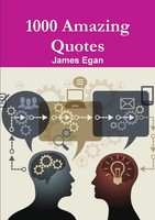 1000 Amazing Quotes James Egan Taschenbuch Kartoniert / Broschiert Englisch 2016
