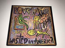 Love/Hate Signed 7” Wasted In America Record Jizzy Pearl Ratt LA Guns Quiet Riot Love/Hate Signed 7” Wasted In America Record Jizzy Pearl Ratt LA Guns Quiet Riot