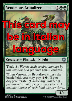 MTG 4x VENOMOUS BRUTALIZER EXC - GIFT BRUTALISATOR 193 - ONE - MAGIC